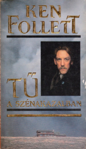 Ken Follett - T� a sz�nakazalban