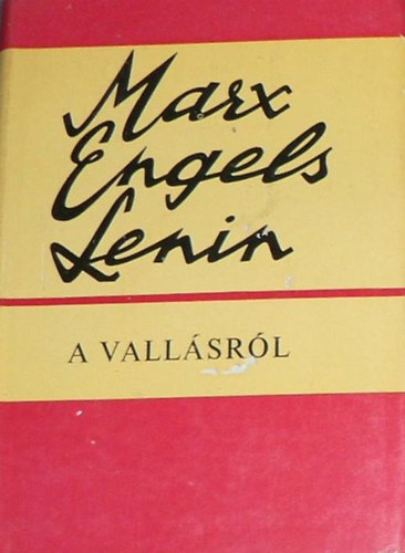 Marx-Engels-Lenin - A vallásról