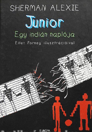 Sherman Alexie - Junior //Egy indián naplója//