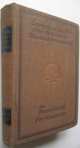 E. Kaerger - Franz�sisch f�r kaufleute