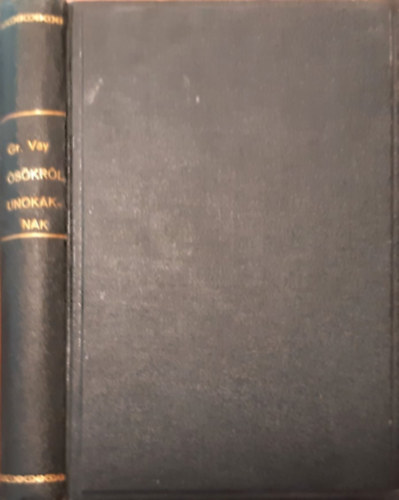 gr. Vay S�ndor - �s�kr�l-unok�knak