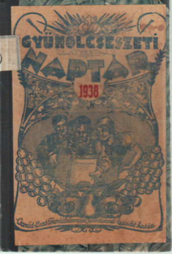 Szundy Jen� - Gy�m�lcs�szeti napt�r 1938