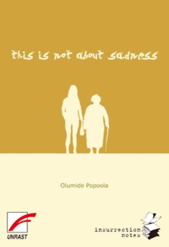 Olumide Popoola - this is not about sadness