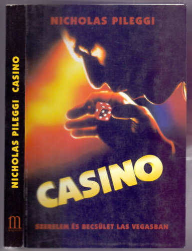 Nicholas Pileggi - Casino (Szerelem s becslet Las Vegasban)