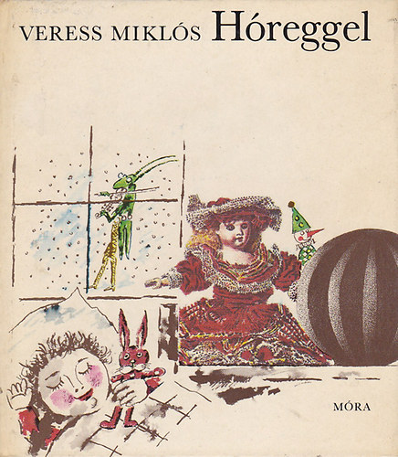 Veress Mikls - Hreggel