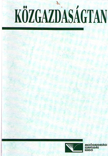 Molnár József szerk. - Közgazdaságtan