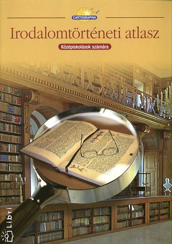 Irodalomt�rt�neti atlasz k�z�piskol�sok sz�m�ra
