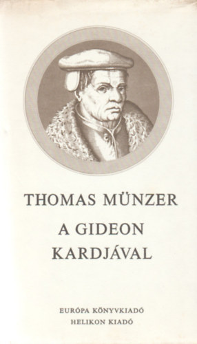 Thomas Mnzer - A Gideon kardjval