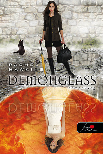 Rachel Hawkins - Démonüveg - kartonált