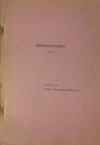 Ismeretlen Szerző - Rövidfilmek katalógusa 1979.