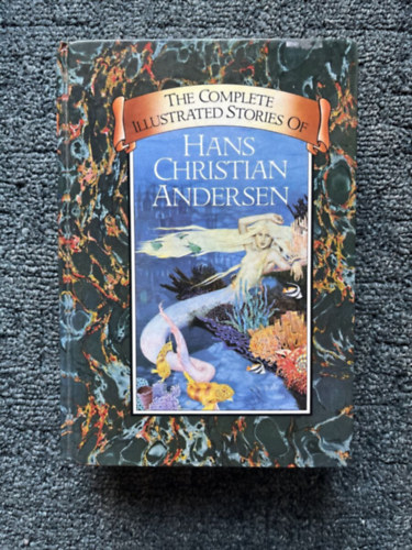 Hans Christian Andresen - The Complete Illustrated Works of Hans Christian Andersen