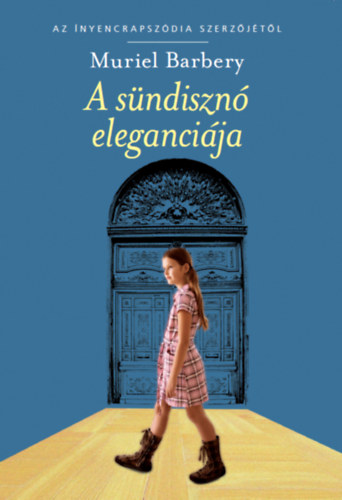 Muriel Barbery - A sndiszn elegancija