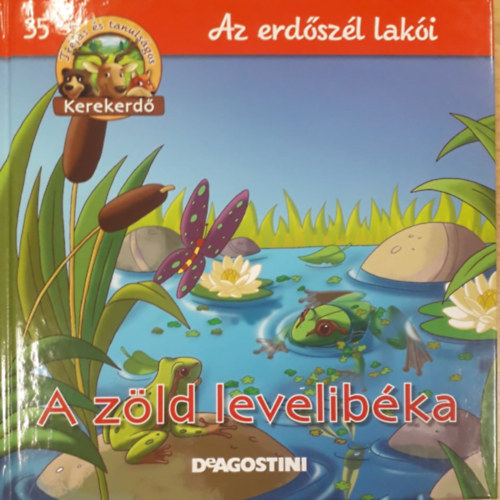 Az erdszl laki - A zld levelibka (Kerekerd)