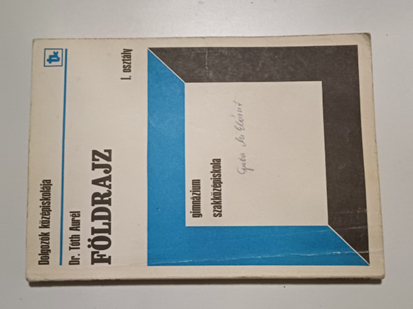 Dr.G�csei Imre - F�ldrajz I.-II.oszt�ly