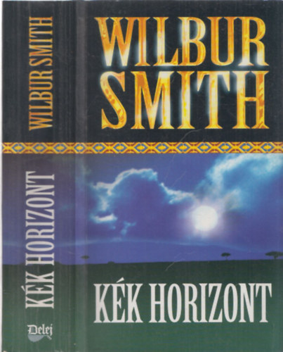 Wilbur Smith - Kk horizont