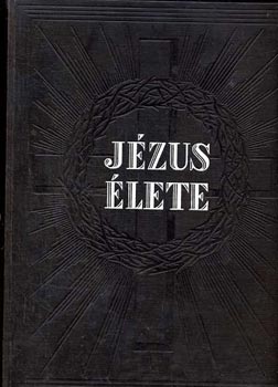 P. Didon - Jézus élete