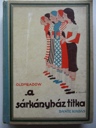 Katherine L. Oldmeadow - A s�rk�nyh�z titka