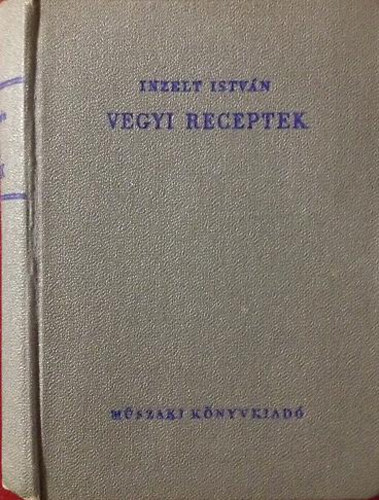 Inzelt István - Vegyi receptek