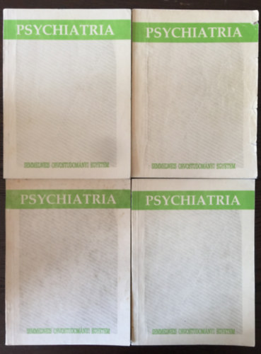 Magyar Istvn  (szerk.) - Psychiatria I-IV.