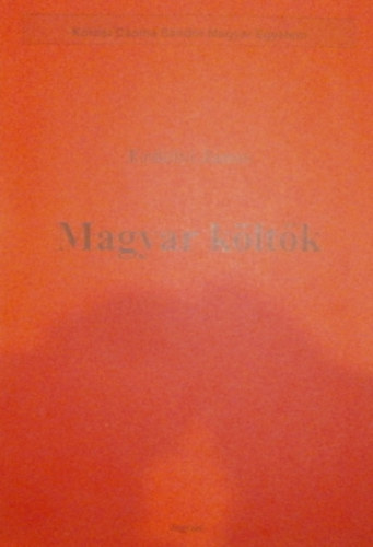 Erdélyi János - Magyar költők