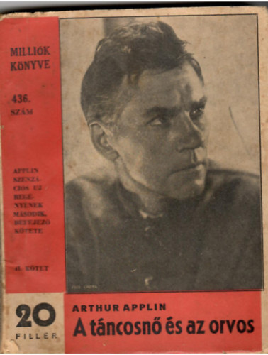 Arthur Applin - A t�ncosn� �s az orvos 436. sz�m