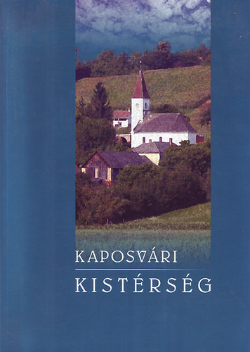 Kaposv�ri kist�rs�g