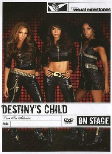 Destiny's Child on Stage - Live in Atlanta (Visual Milestone) DVD Video