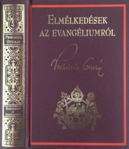 Prohszka Ottokr - Elmlkedsek az Evangliumrl