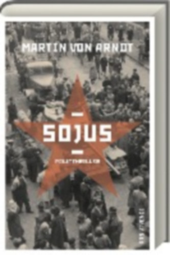 Martin von Arndt - Sojus