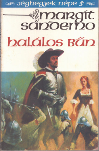 Margit Sandemo - Halálos bűn