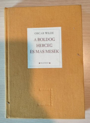 Oscar Wilde - A Bdoldog herceg �s m�s mes�k