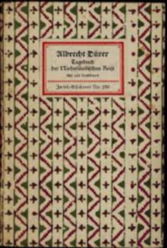 Insel-Bücherei - Albrecht Durer Tagenbuch Der Niederlandenischen Reise