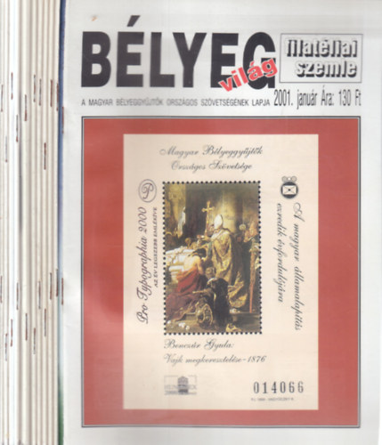 Dr. Somogyi Tamás - Béleygvilág 2001. január-december (teljes évfolyam, 11 db. lapszám)