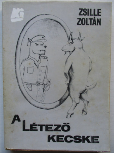 Zsille Zoltn - A ltez kecske