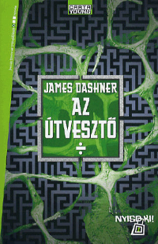 James Dashner - Az �tveszt�