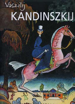 Mihail Guerman - Vaszilij Kandinszkij 1866-1944