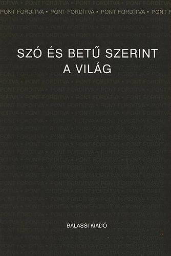 Jeney va - Sz s bet szerint a vilg