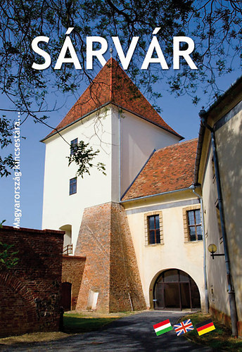 Sárvár (Magyarország kincsestára), magyar-angol-német