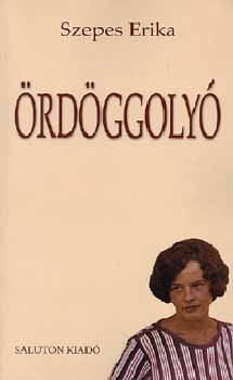 Szepes Erika - Ördöggolyó