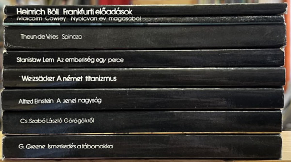 Malcolm Cowley, Theun De Vries, Stanislaw Lem, Carl Friedrich von Weizscker, Alfred Einstein, Cs. Szab Lszl, Graham Greene Heinrich Bll - 8 db Mrleg ktet: Frankfurti eladsok, Nyolcvan v magasbl, Spinoza, Az emberisg egy perce, A nmet titanizmus, A zenei nagysg, Grgkrl, Ismerkeds a tbornokkal