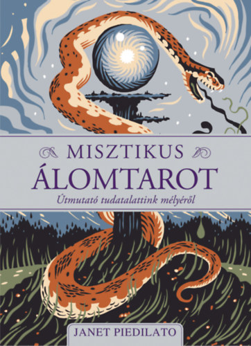 Janet Piadilato - Misztikus lomtarot