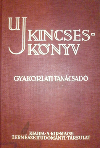 Aujeszky-Gombocz - j Kincsesknyv - Gyakorlati tancsad I. ktet