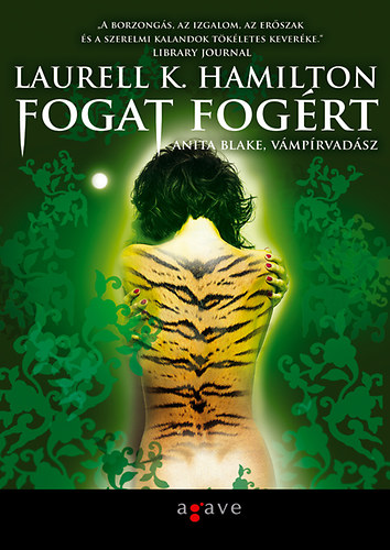 Laurell K. Hamilton - Fogat fogrt I-II.