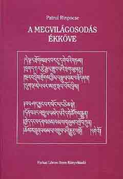 Patrul Rinpocse - A megvil�gosod�s �kk�ve