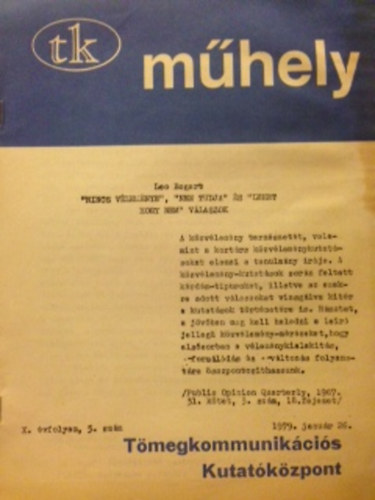 Mhely- Leo Bogart "nincs vlemnye", "nem tudja" s "lehet hogy nem" vlaszolok - X. vfolyam, 5. szm