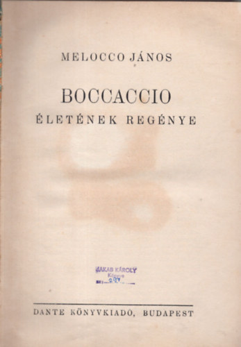 Melocco Jnos - Boccaccio letnek regnye