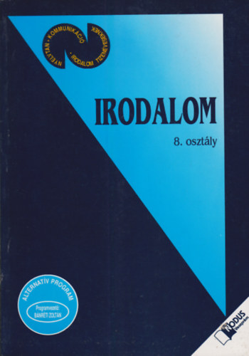 Kelemen Pter, Decsnyi Judit, Szkely Jlia cs Pl - Irodalom - 8. osztly