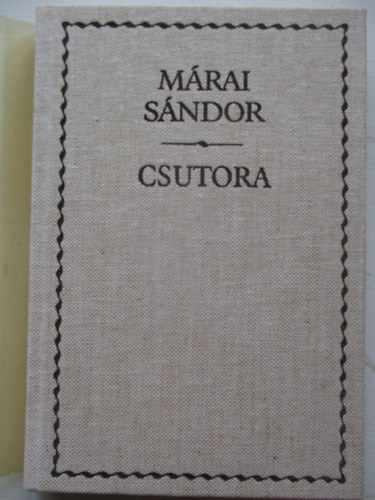 Mrai Sndor - Csutora
