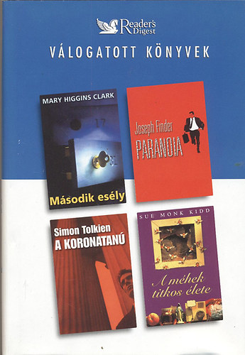 S Clark- Kidd- Finder-Tolkien - Msodik esly - A mhek titkos lete - Paranoia - A koronatan