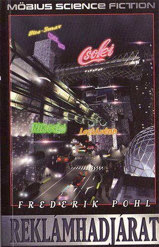Frederik Pohl - Rekl�mhadj�rat